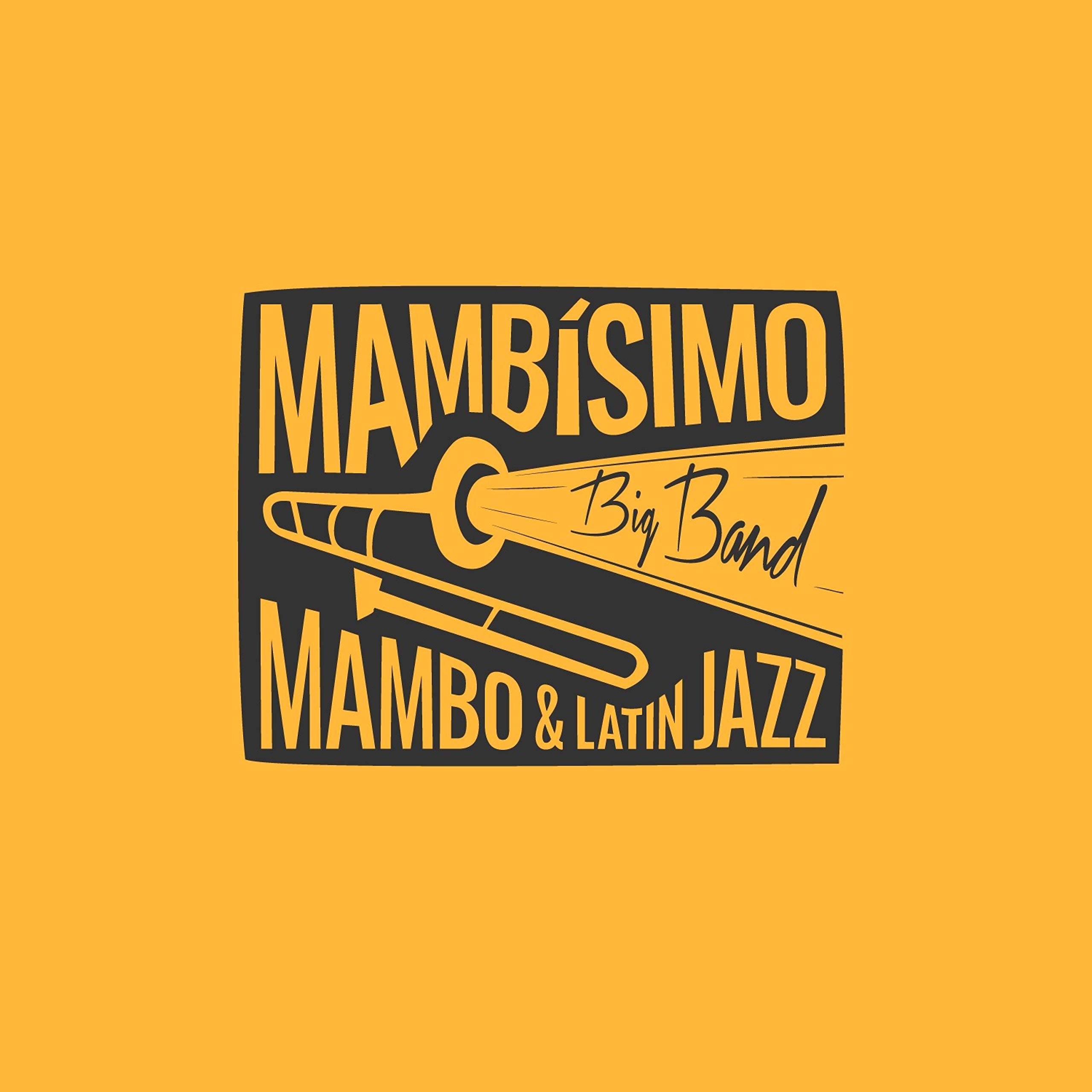 Mambísimo Big Band