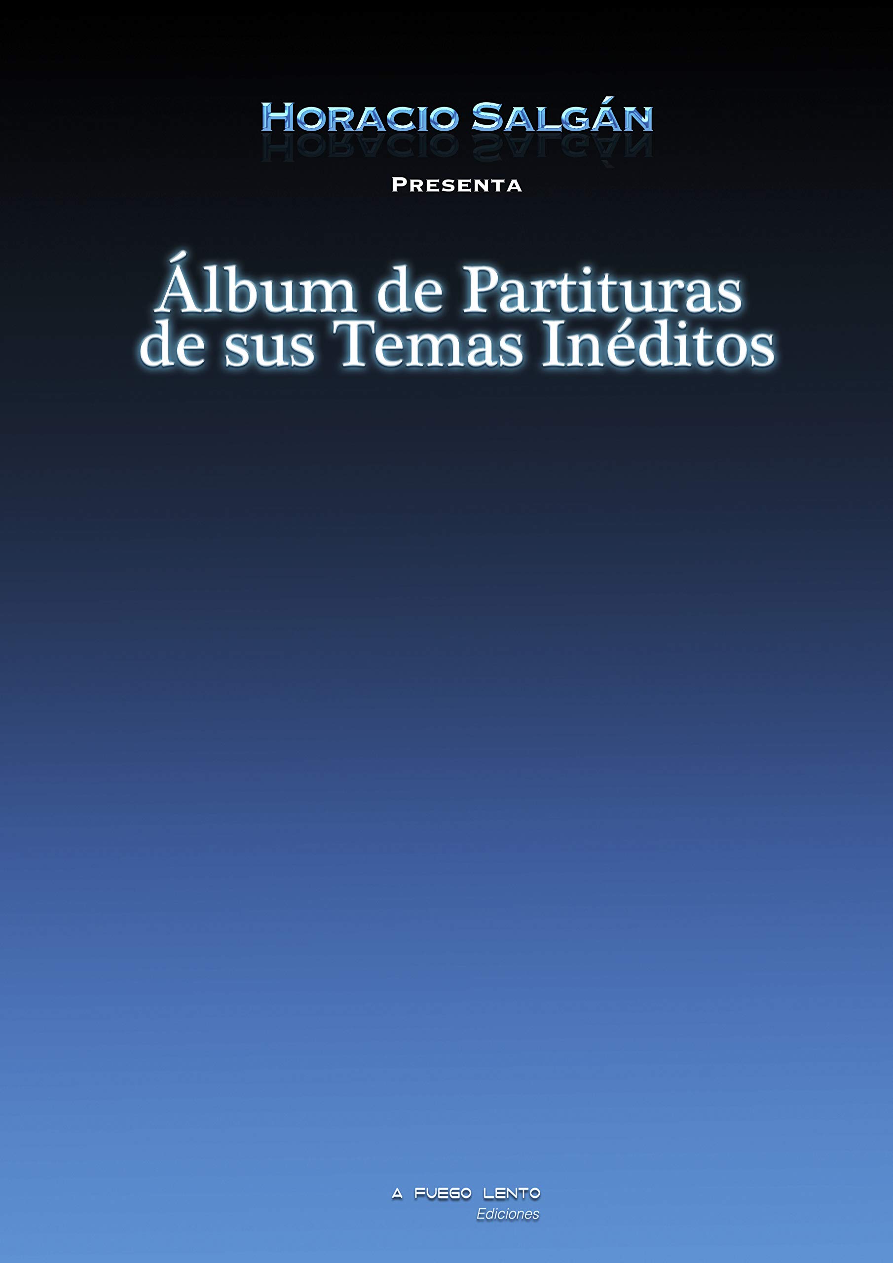 Horacio Salgan album de partituras l'ame du tango argentin en notes inedites