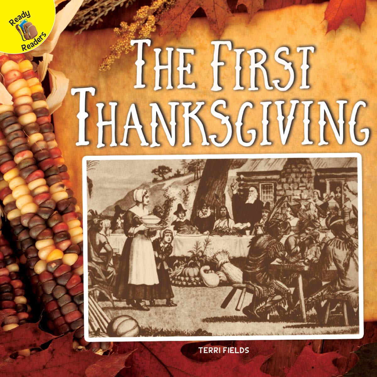 Buy The First Thanksgiving (Time to Discover: Ready Readers) — BookShops.in