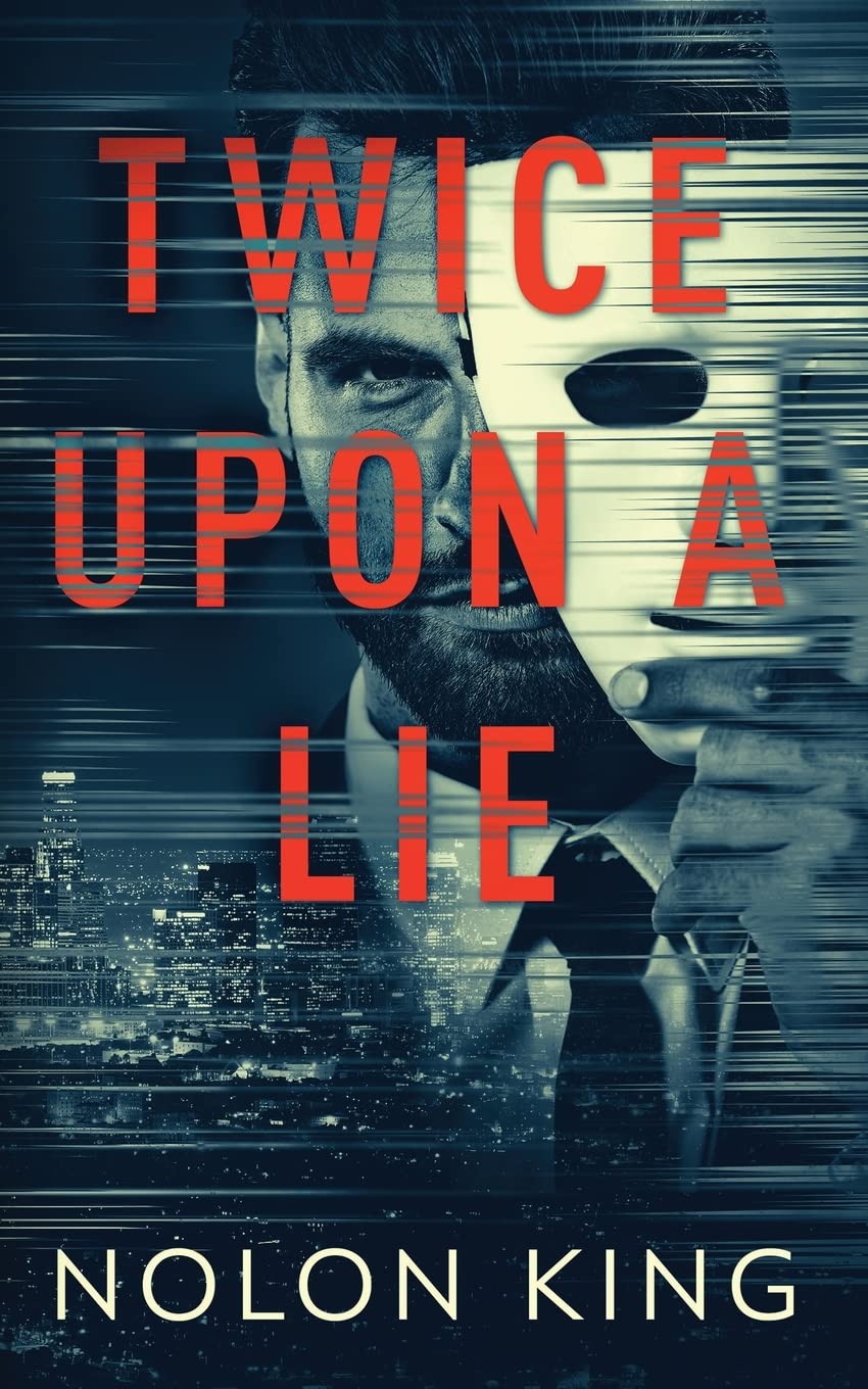 Twice Upon A Lie: 2 (Once Upon a Crime)