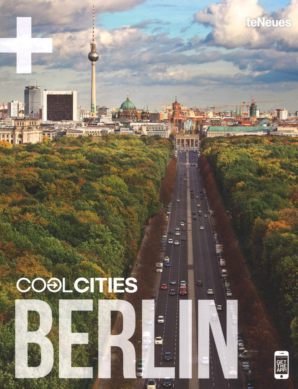 Cool Cities Berlin album photo et beau livre de table sur la culture locale