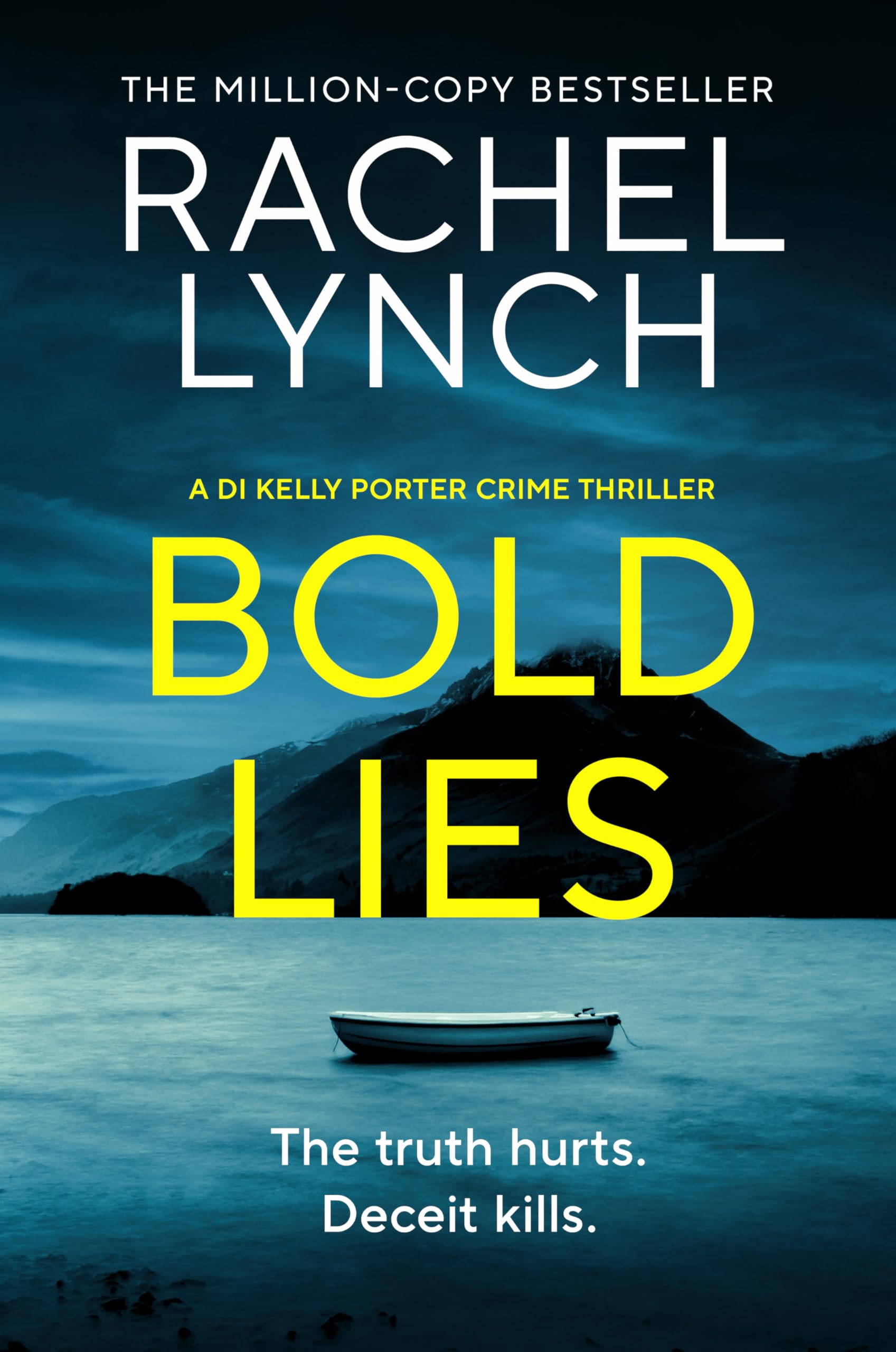 Bold Lies: DI Kelly Porter Book Five (Detective Kelly Porter, 5)