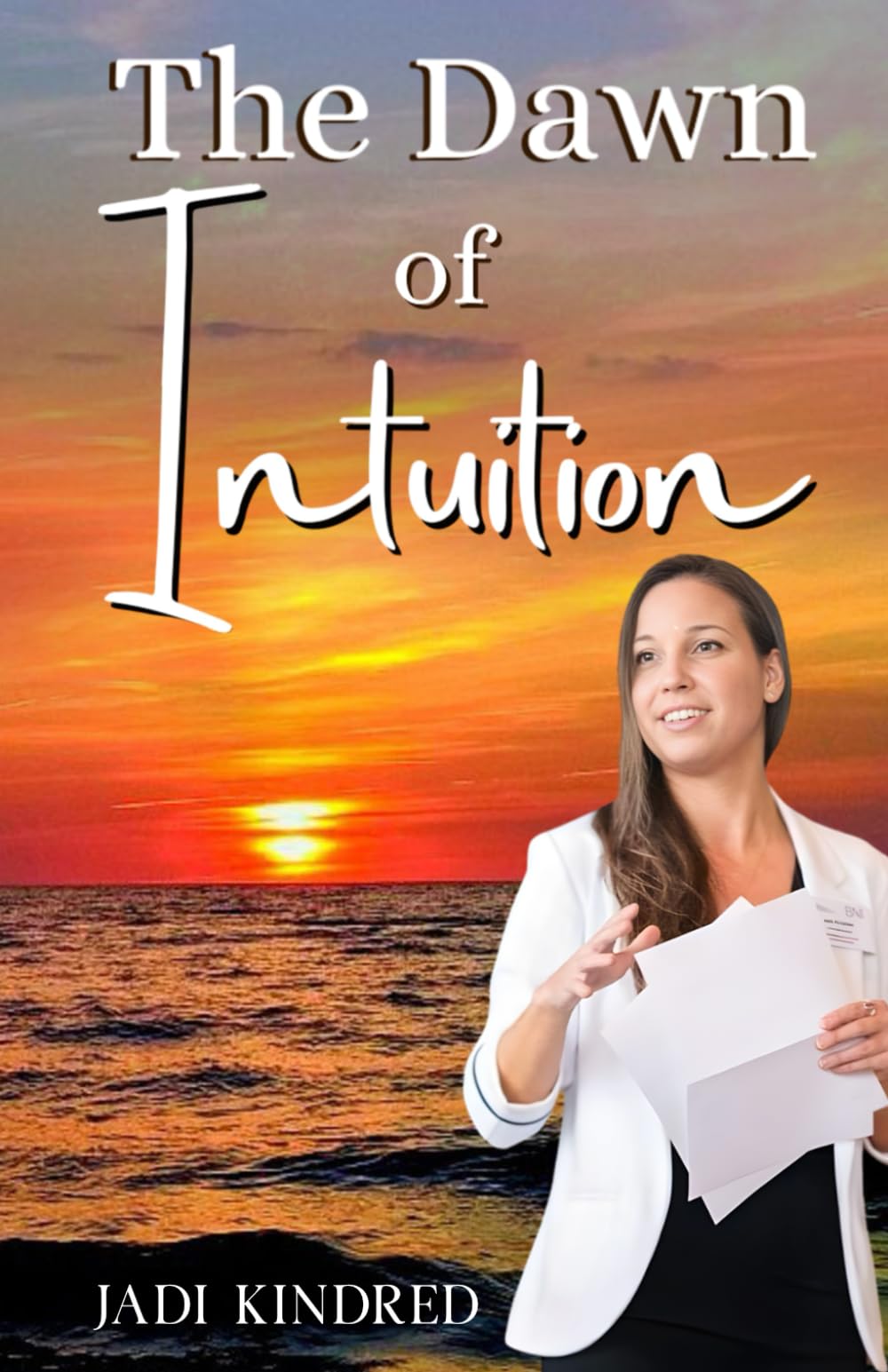 The Dawn of Intuition: Awaken to a New Way of Being