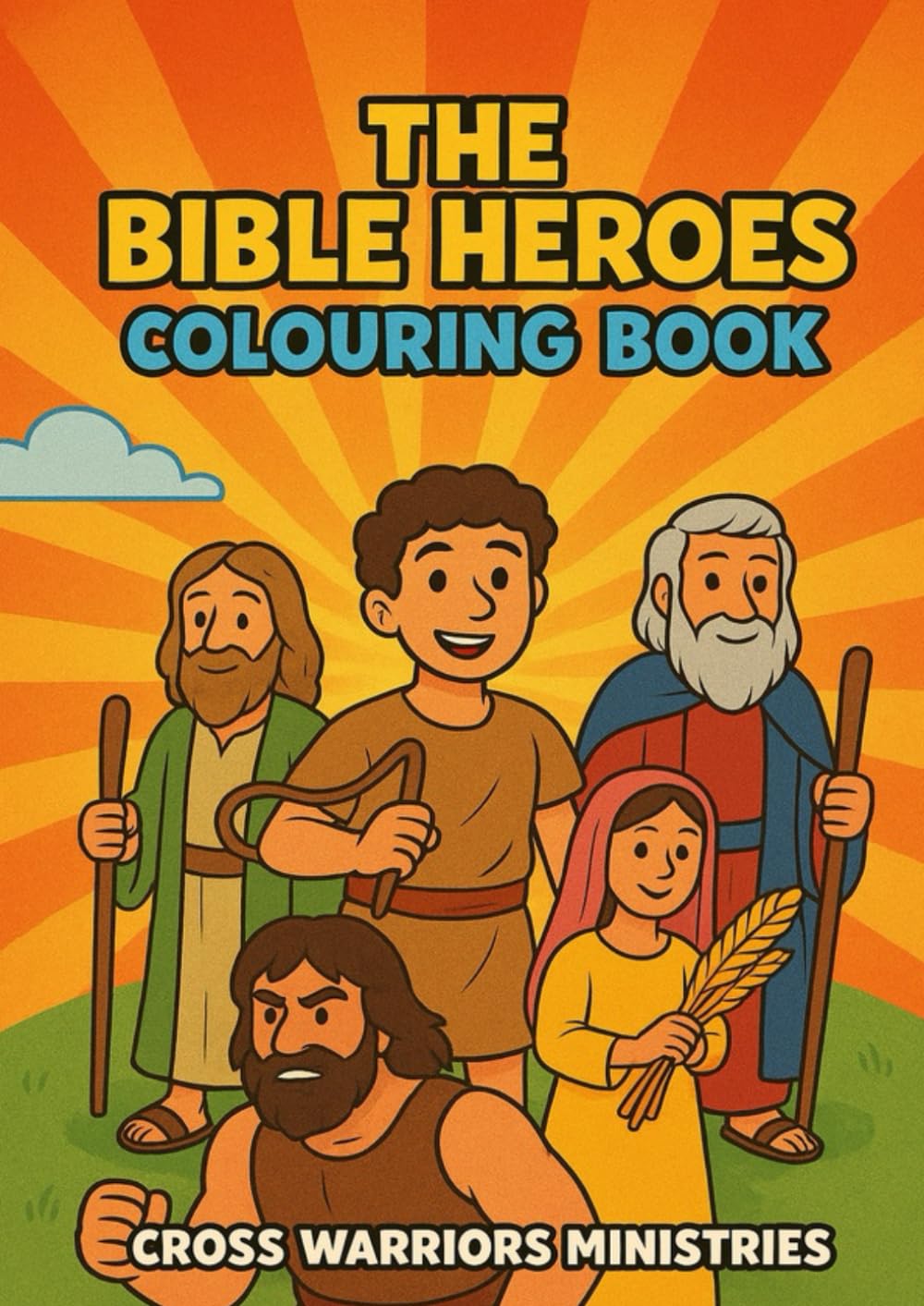 The Bible Heroes Colouring Book