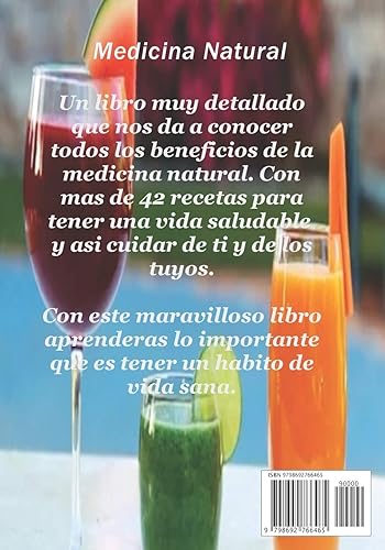 Miniatura 2 de batidos y remedios que curan las enfermedades de forma natural medicina natural (Spanish Edition)
