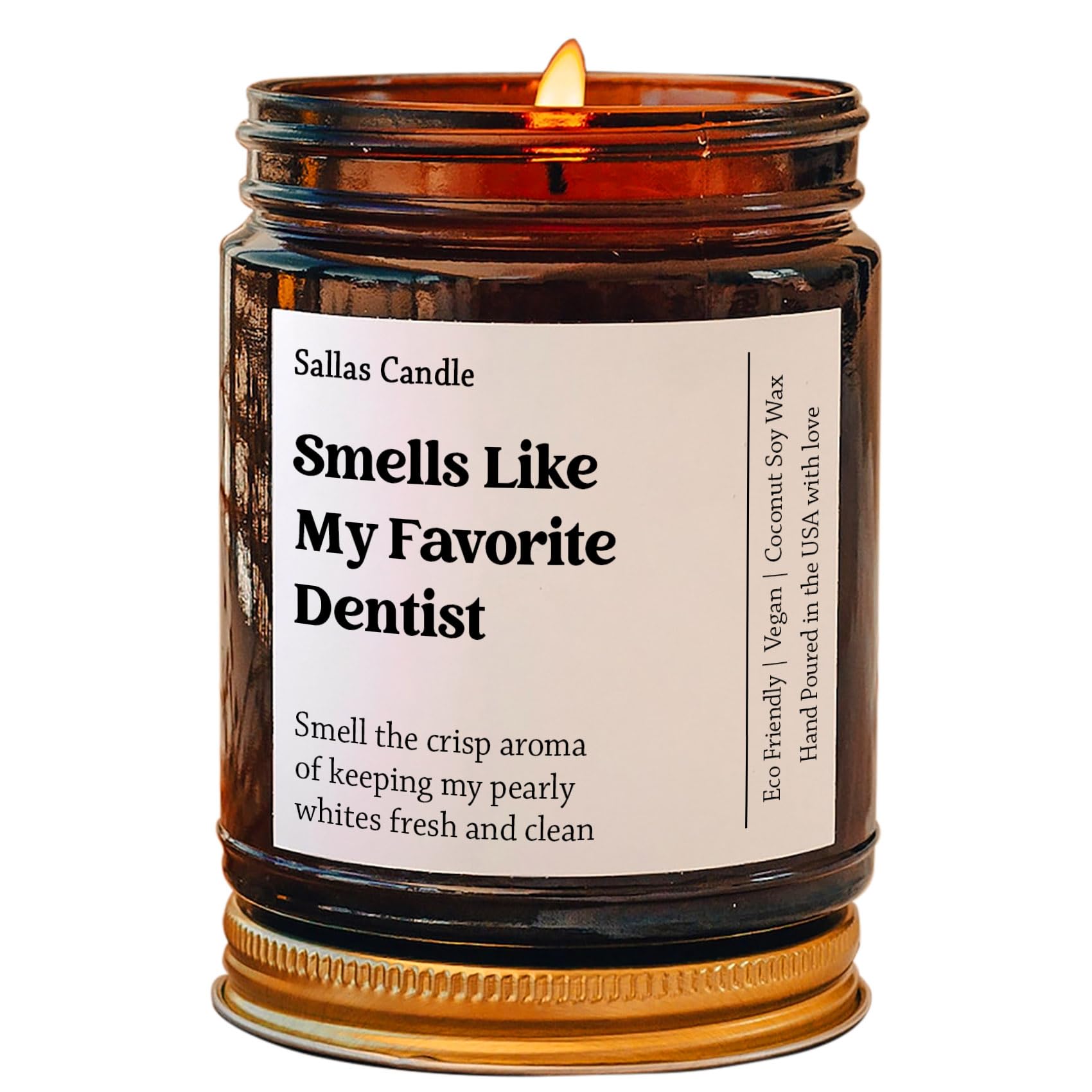 Smells Like My Favorite Dentist Soy Wax Candle, Gift for Dentist, Dentist Gift Candle, Dentist Appreciation Gift, Eco Friendly 4Oz 9Oz Amber Candle 9 Scent Options