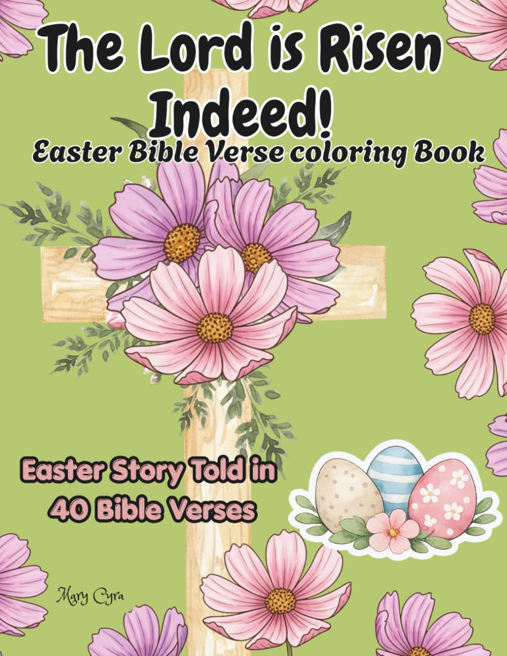 The Lord is Risen Indeed!: Easter story from Prophecies of His coming to the triumph of the empty tomb; Faith-Based Healing Journey Christian Coloring ... Coloring) offering Religious Stress Relief