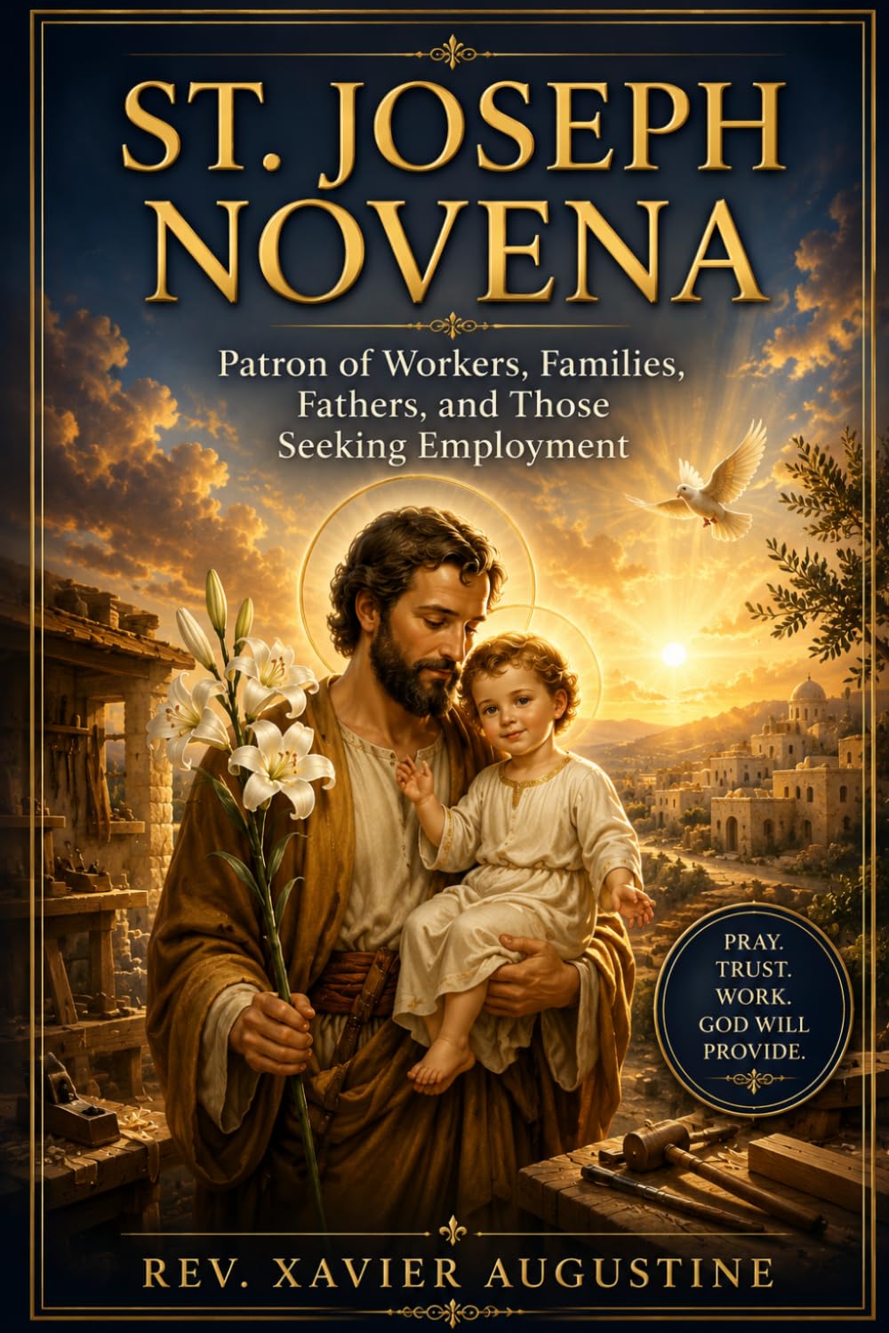 St. Joseph Novena: Patron of Workers, Families, Fathers, and Those Seeking Employment