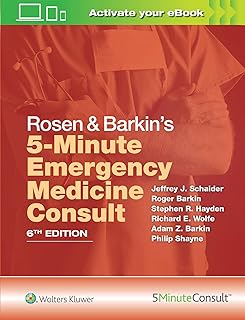 Rosen & Barkin's 5 Minute Emergency Medicine Consult (The 5-Minute Consult Series)
