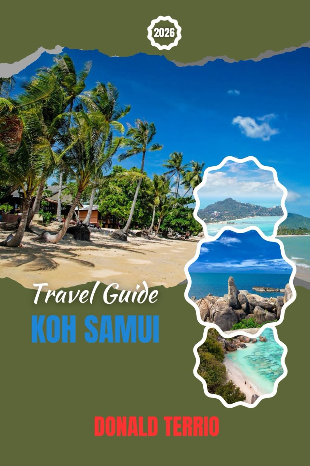 KOH SAMUI TRAVEL GUIDE 2026: Discover Beaches, Hidden Gems, Nightlife, Cultural Experiences, and Itineraries For Your Thailand Journey
