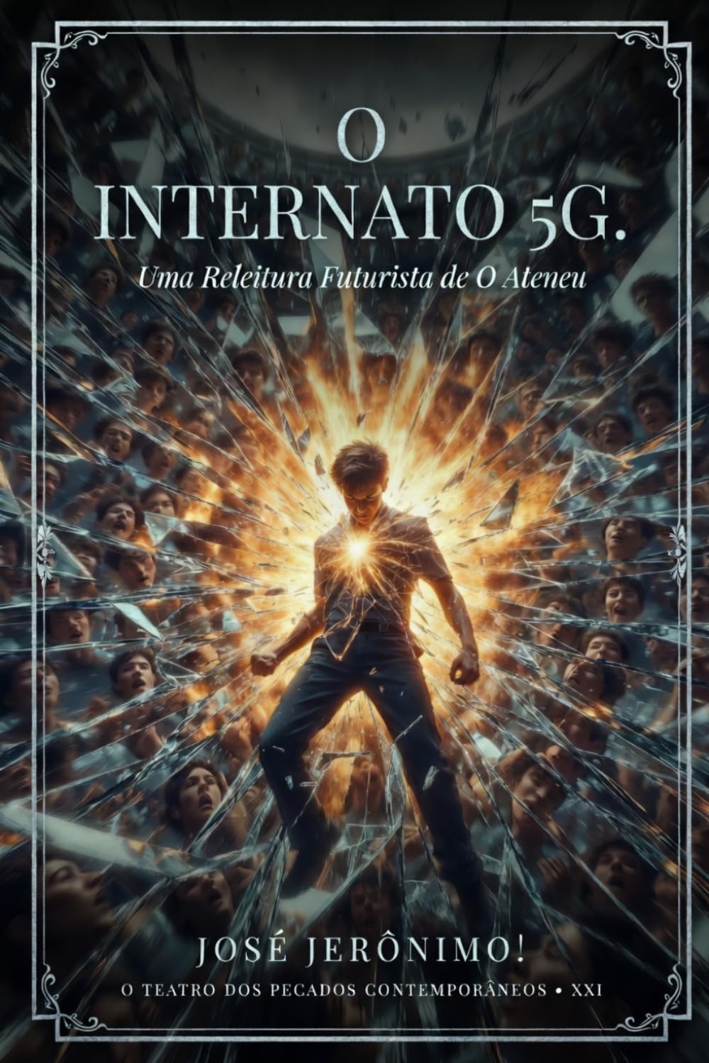 O INTERNATO 5G.: Uma Releitura Futurista de ‘O Ateneu’ (O TEATRO DOS PECADOS CONTEMPORÂNEOS)
