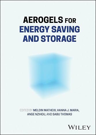 Aerogels for Energy Saving and Storage-Wow! eBook