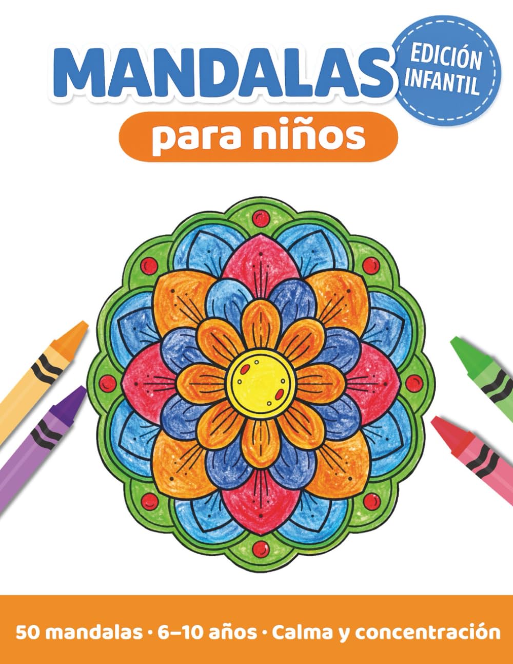 Mandalas para niños: 50 mandalas grandes para colorear | Libro infantil de 6 a 10 años | Una cara por página para evitar traspasos (Sanzora Kids Color)