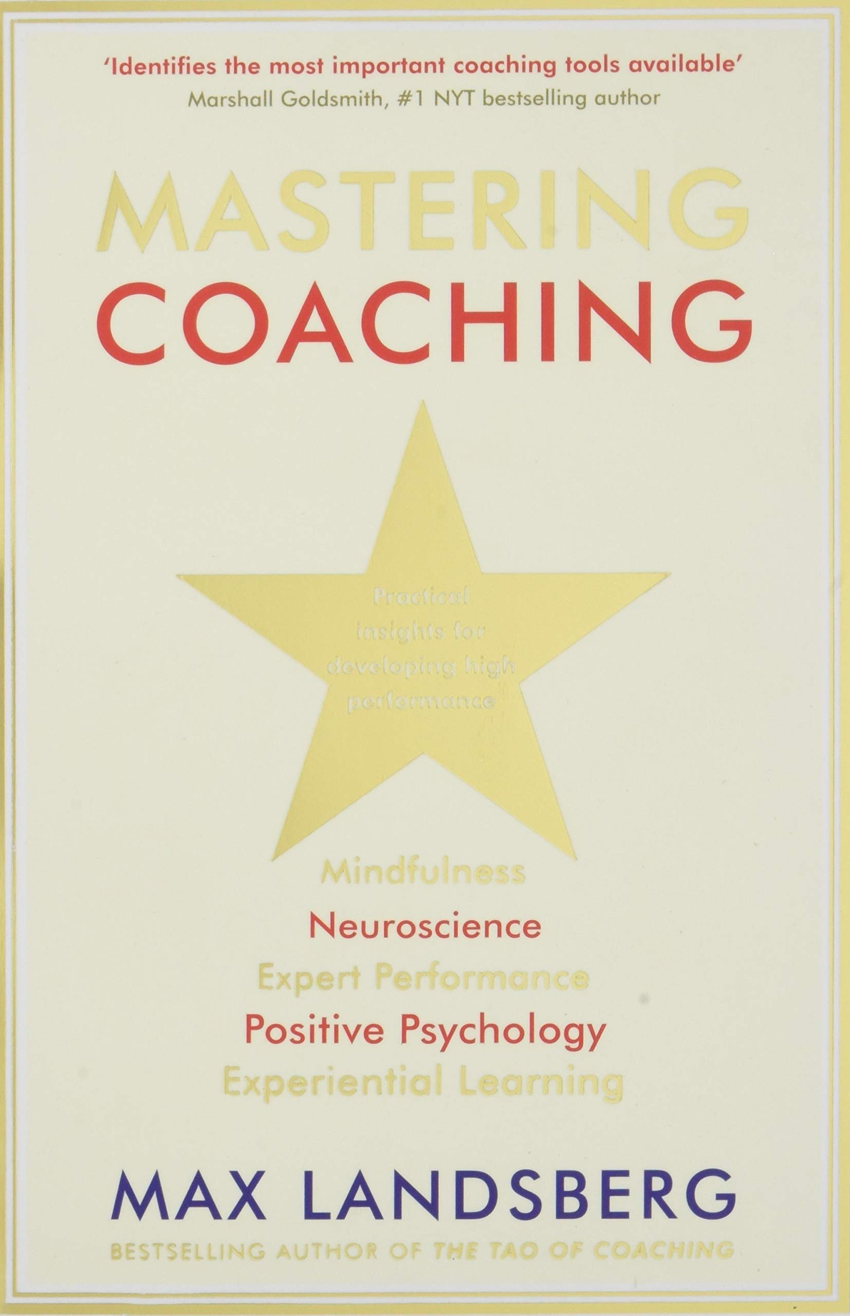 Profile Books Mastering Coaching: Practical insights for developing high performance