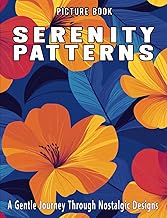 Serenity Patterns: A Gentle Journey Through Nostalgic Designs - Buy now