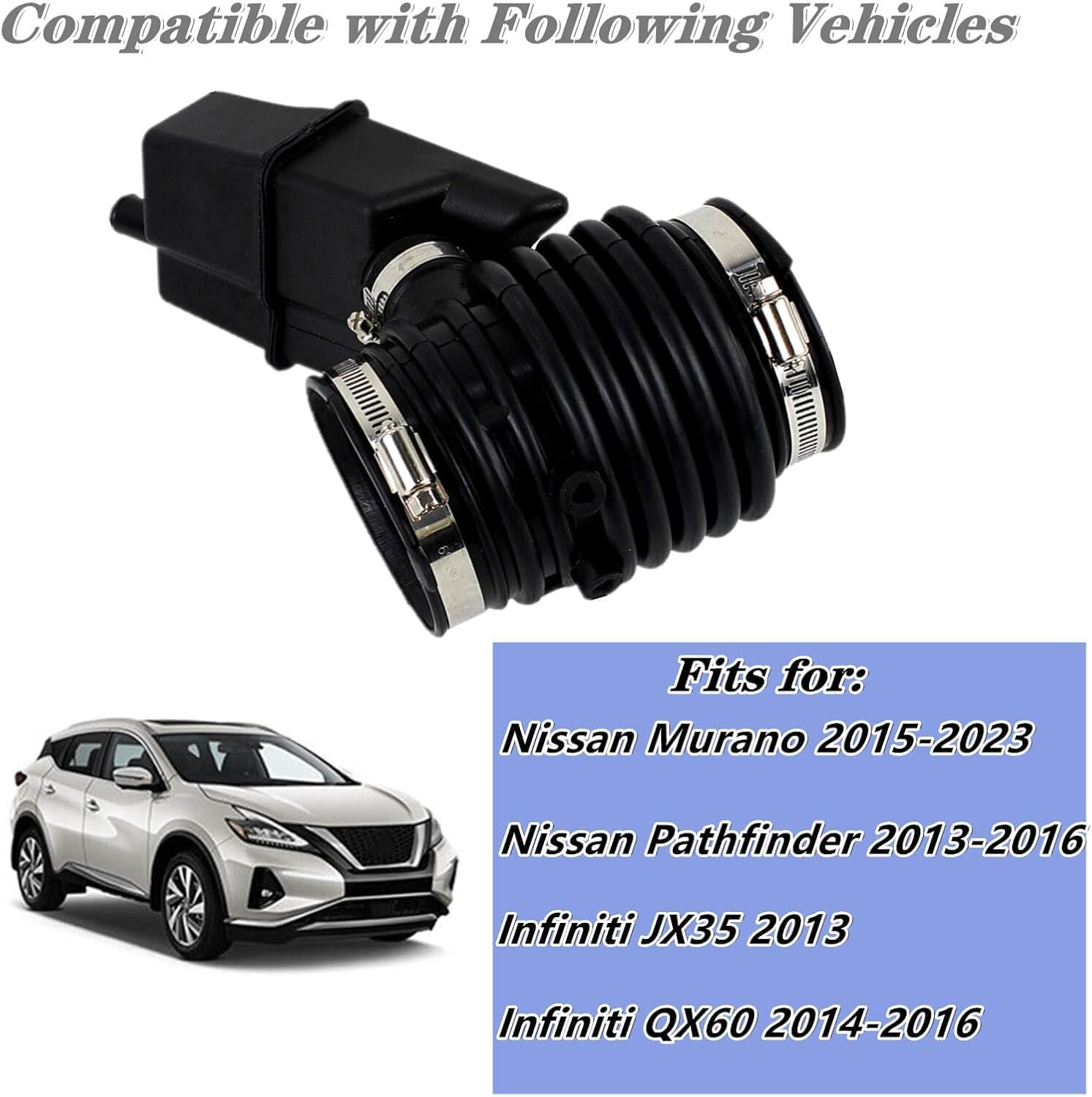 Engine Air Intake Hose 16576-3JA0A, For Nissan Murano 2015-2023 Pathfinder 2013-2016,For Infiniti QX60 2014-2016 JX35 2013,Air Mass Meter Boot 165763JA0A 16576-3JA0A 004B A27624