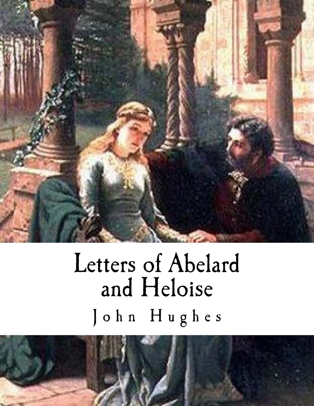 Letters of Abelard and Heloise      Paperback – November 9, 2017