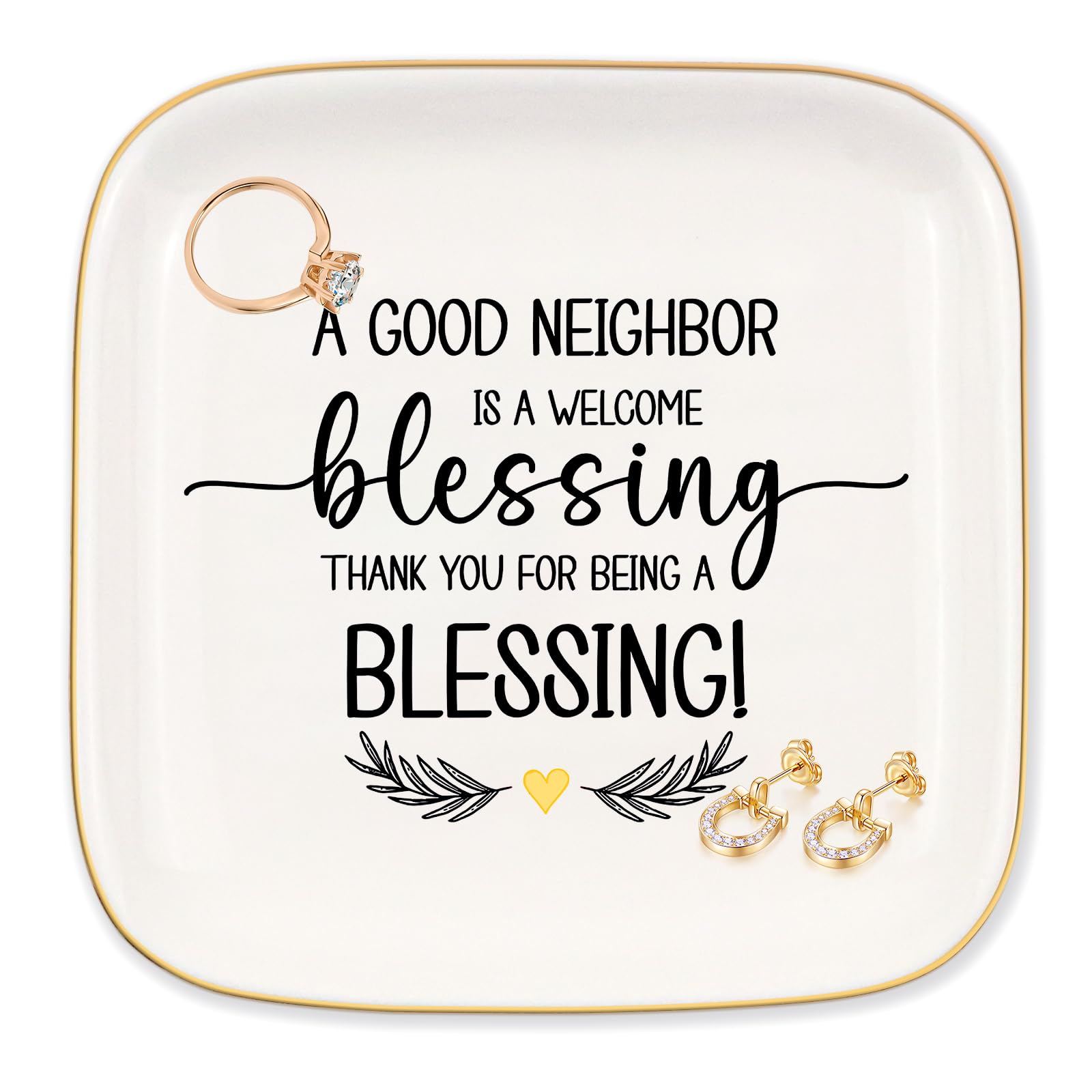 Gifts for Neighbor Jewelry Dish Tray Ceramic, A good neighbor is a welcome blessing. Thank you for beling a blessing!, Thank You Gift for Neighbors, Housewarming Gift for Neighbors