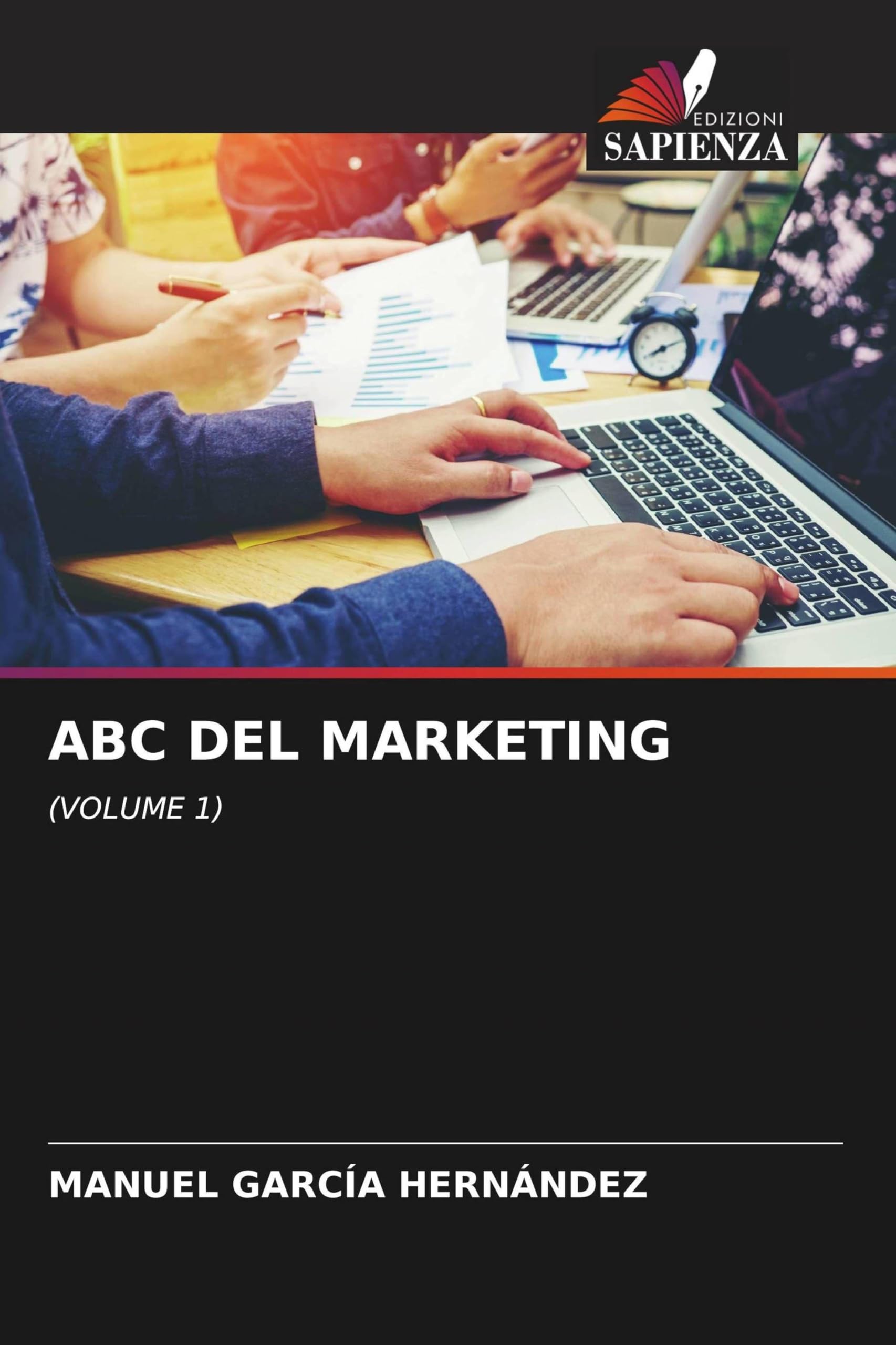 ABC del Marketing: (VOLUME 1)