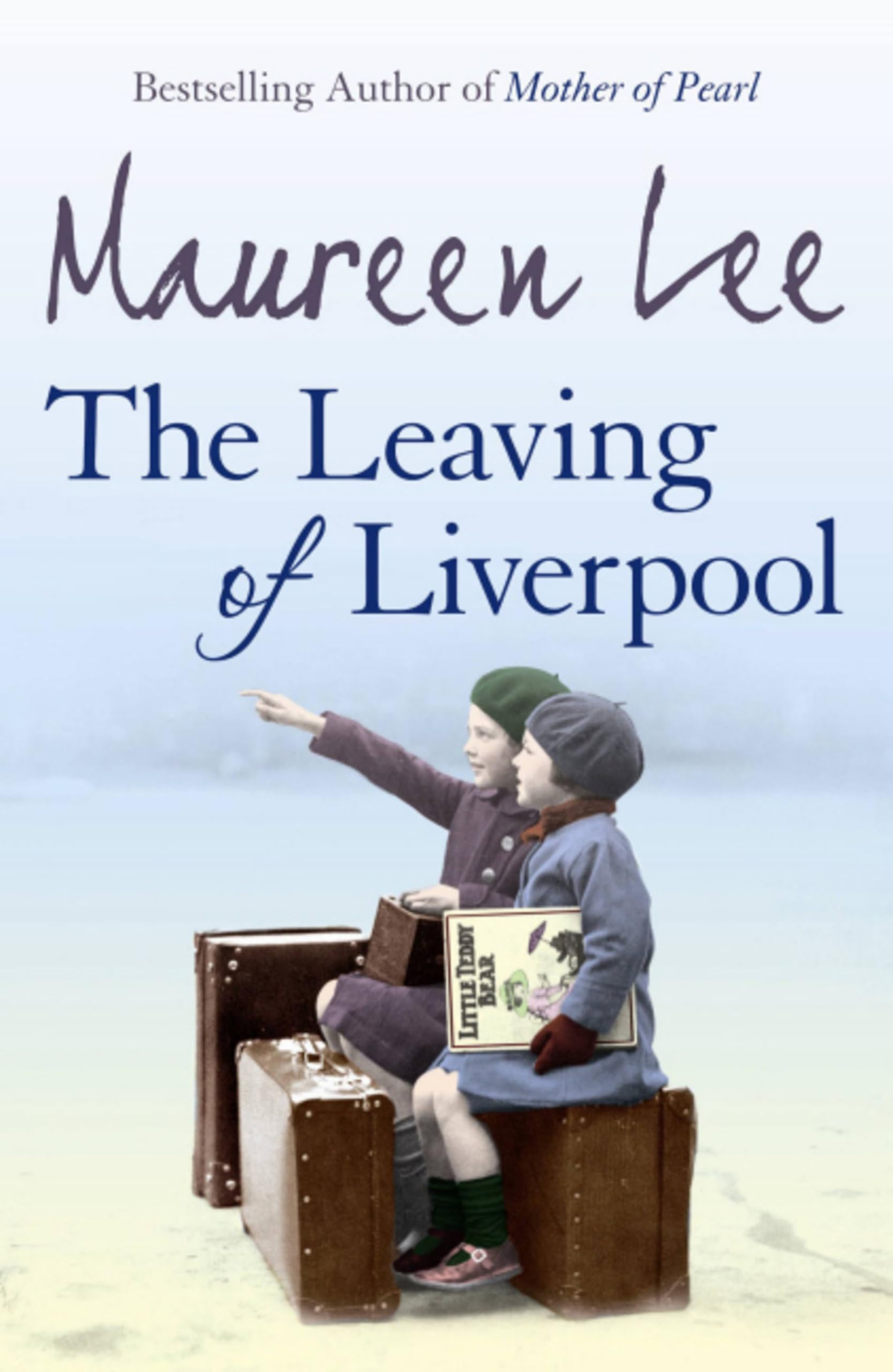 The Leaving Of Liverpool - Lee, Maureen