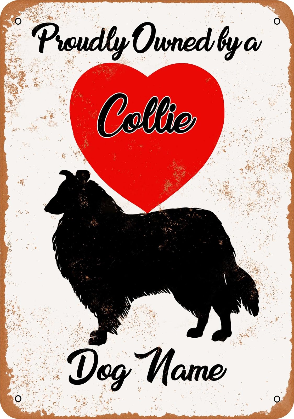 Miaomansenstore Metal Sign - Custom Dog Name - Collie - Vintage Look Home Decor