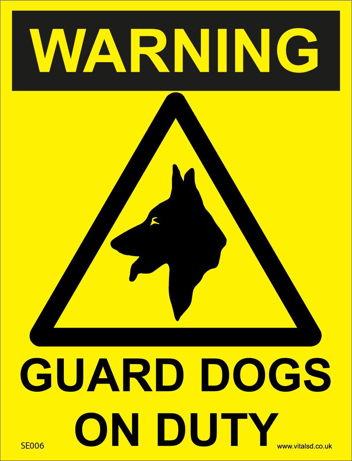 SE006 Warning Guard Dogs On Duty SIGN watchdog german shepherd attack 150mm x 200mm Magnetic - Vehicle Grade