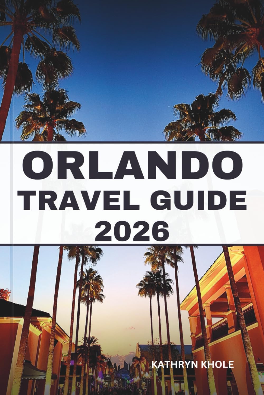 ORLANDO TRAVEL GUIDE 2026: Explore vibrant cities, culture, cuisine, and hidden gems with practical tips, scenic routes, and family-friendly itineraries.
