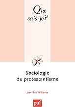 Download Sociologie du protestantisme: « Que sais-je ? » n° 3725 PDF