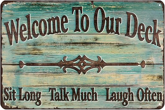 Welcome To Our Deck Sign - Vintage Deck Signs for Outside, Metal Tin Signs for Patio, Pool, Backyard, Boy Men Room, Garage, Garden Home Bar Wall Decor Art Accessories, 12 x 8 inch