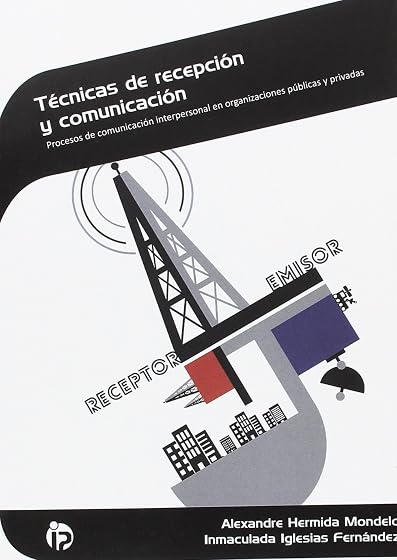 Técnicas de Recepción y Comunicación