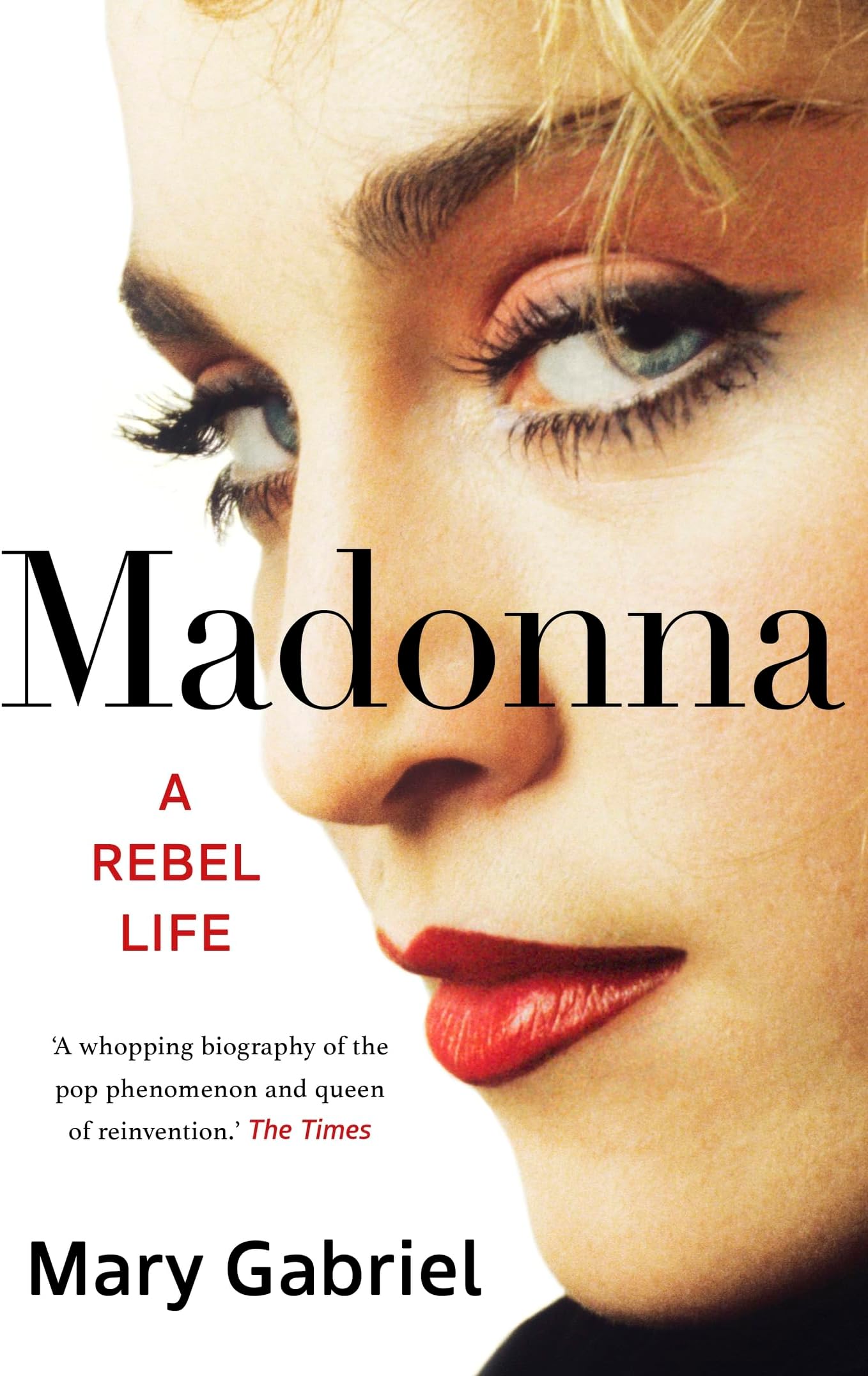 Madonna: A Rebel Life - THE ULTIMATE GIFT FOR ANY MADONNA FAN