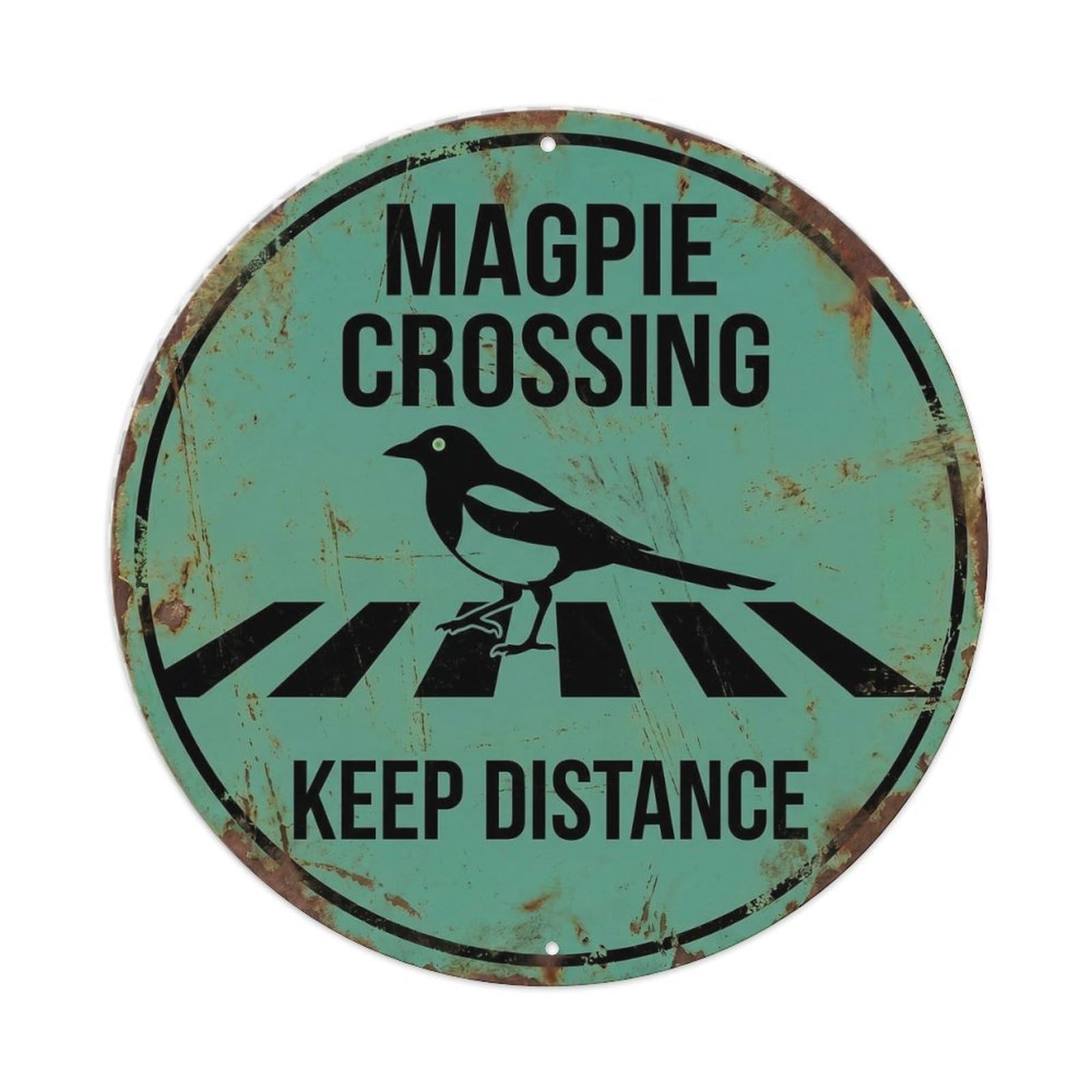 Metal Tin Sign Magpie Crossing Keep Distance Classic