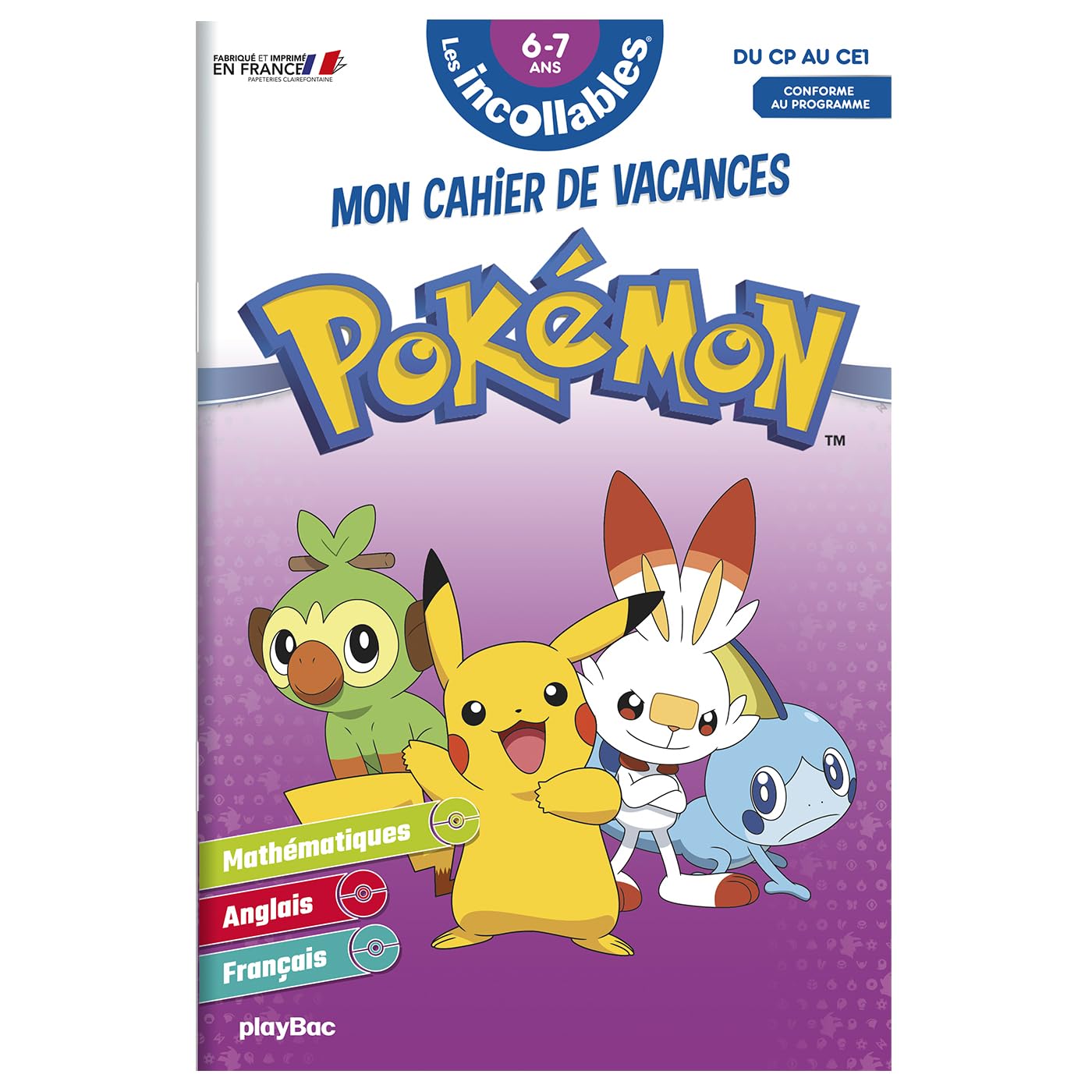 Cahier de vacances 2026 Pokémon - Les incollables - CP au CE1 - 6/7 ans: Du CP au CE1