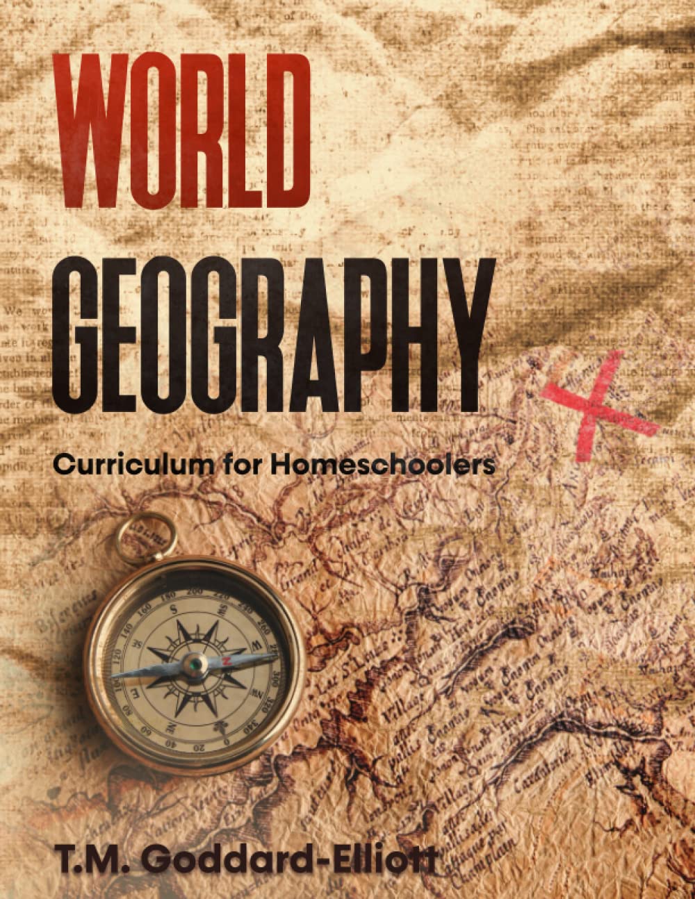 World Geography - Curriculum for Homeschoolers