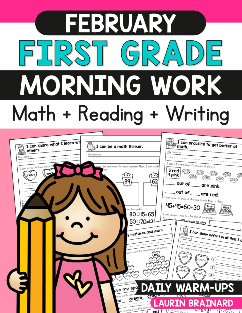 February First Grade Morning Work: Math, Reading, and Writing (First Grade Morning Work Workbooks)
