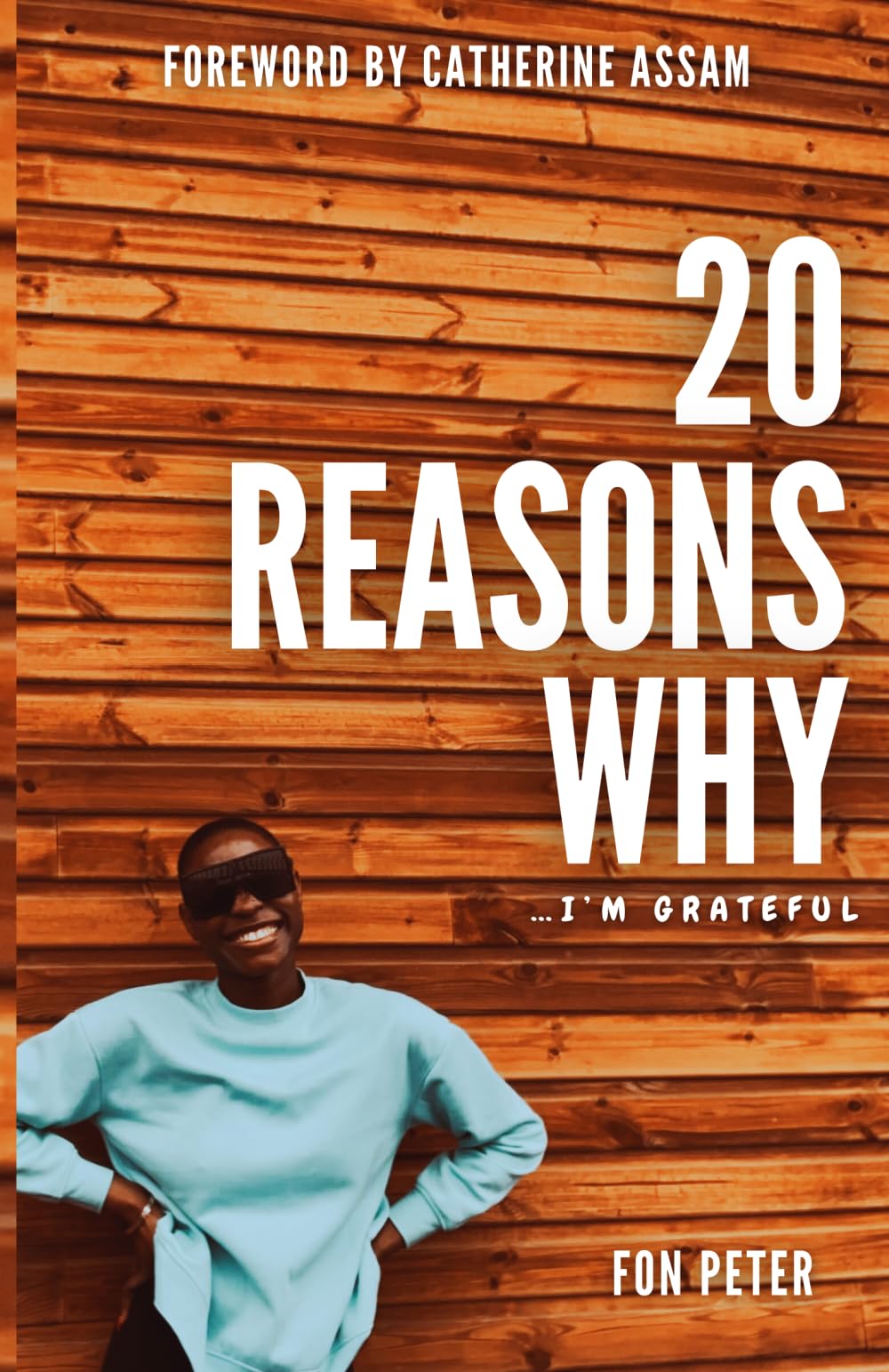 20 Reasons Why I’m Grateful