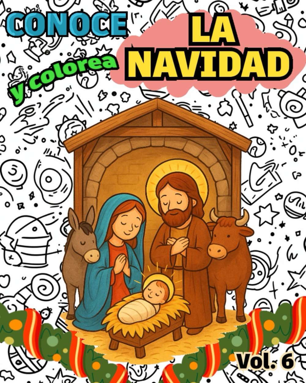Conoce y Colorea LA NAVIDAD: Libro infantil para colorear católico · Educación cristiana para niños sobre la Navidad