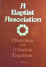 A Baptist association: Churches on mission together
