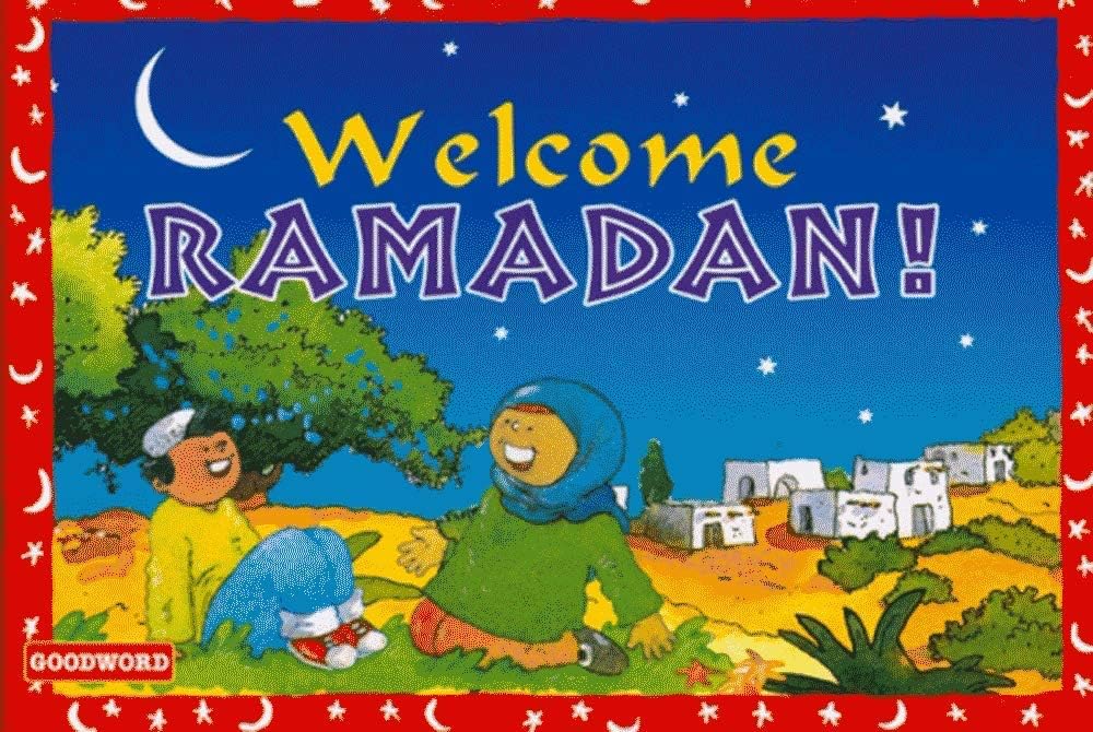 Welcome Ramadan!