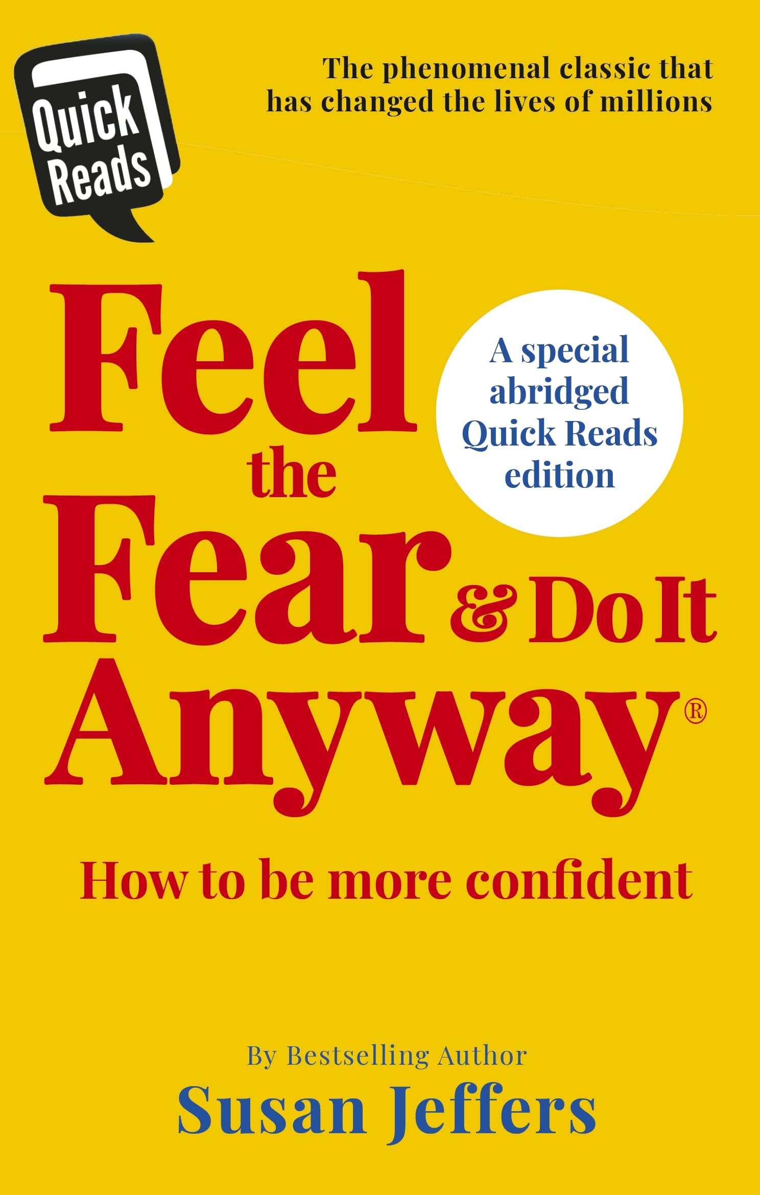 Feel the Fear and Do it Anyway