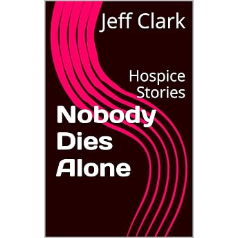 Nobody Dies Alone Audiobook by Jeff Clark episode artwork