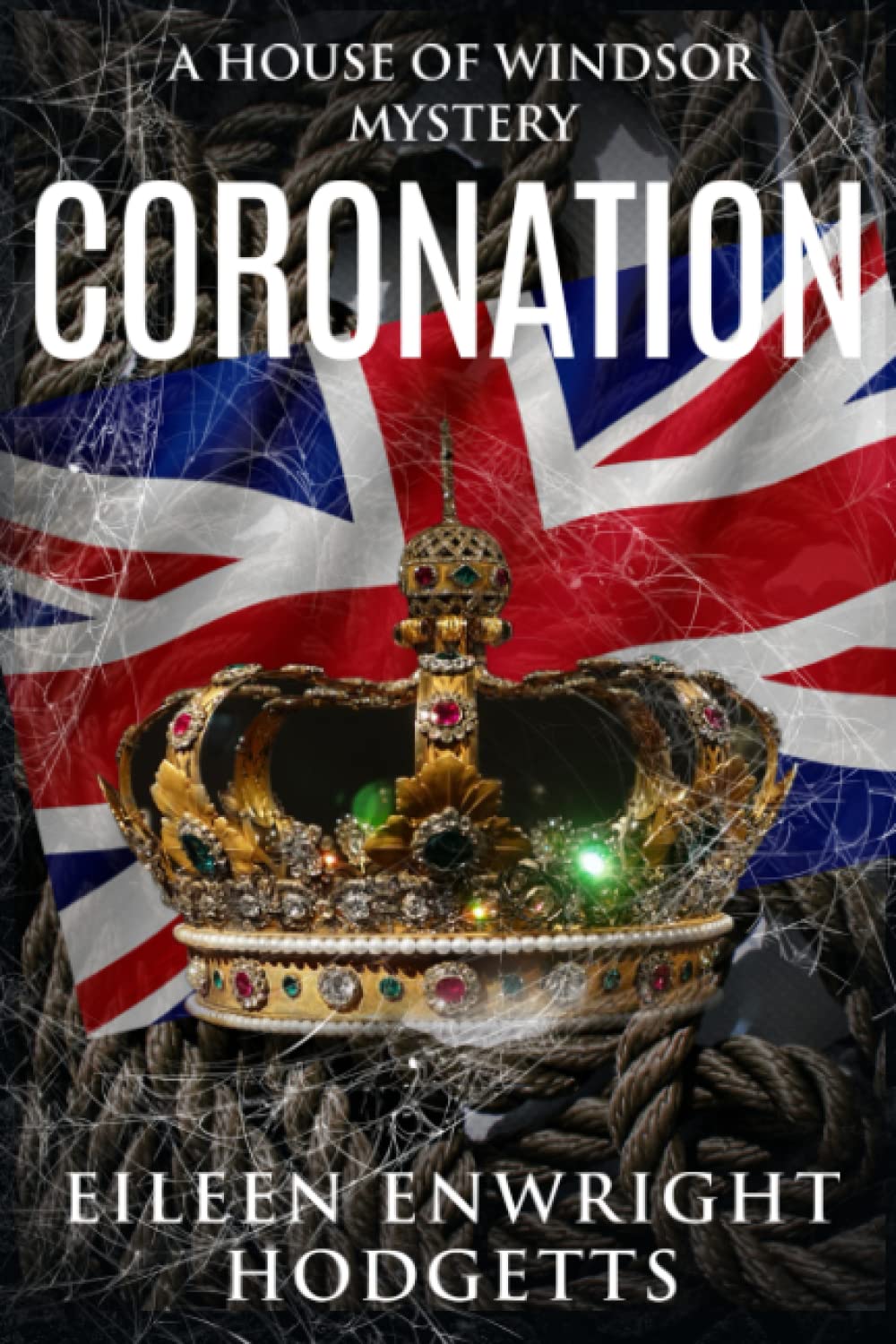 Coronation: A House of Windsor Mystery
