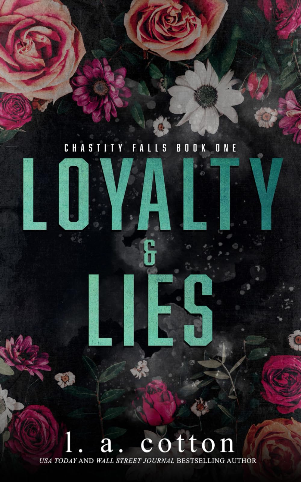 Loyalty and Lies (Chastity Falls)