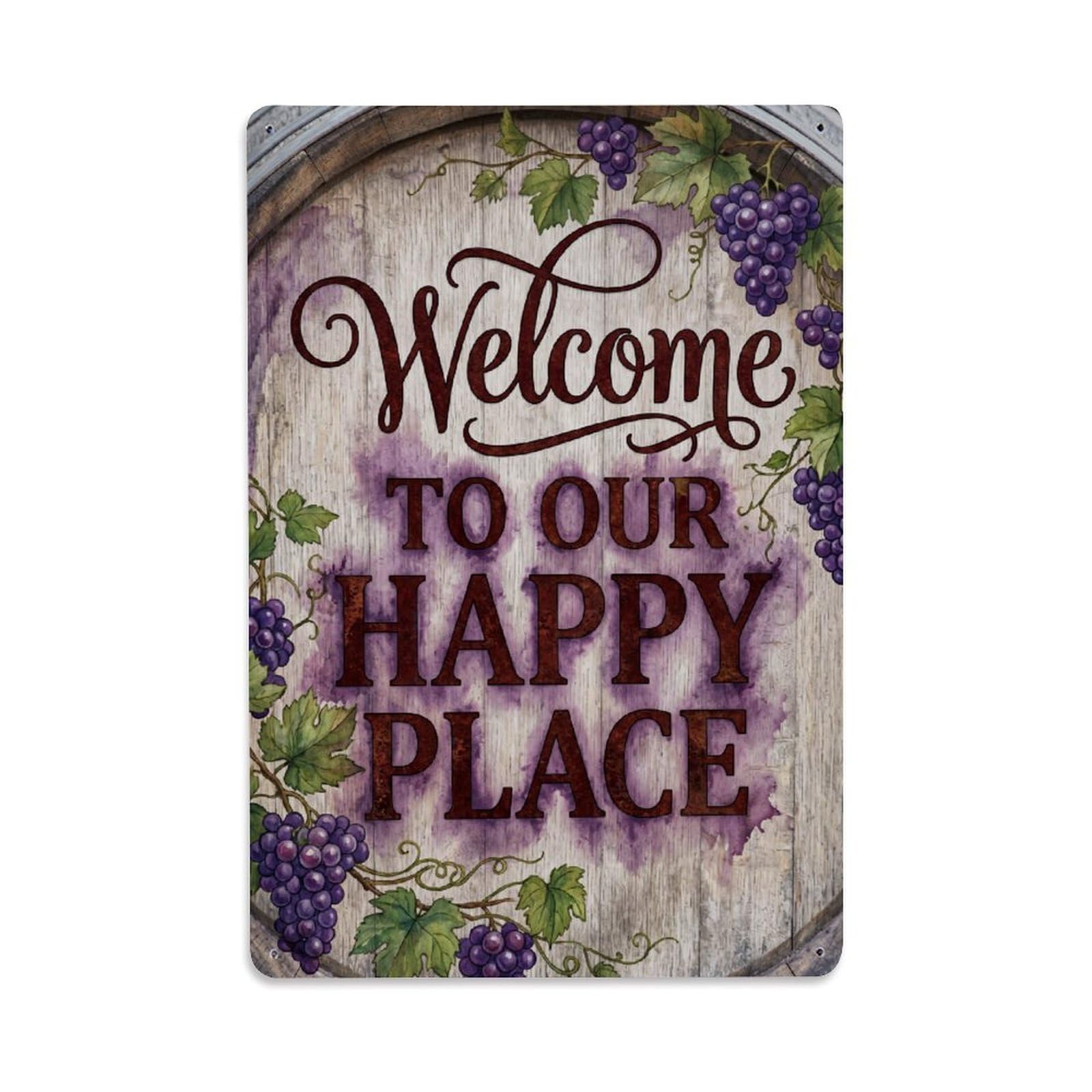 Welcome To Our Happy Place Winery Cellar Vintage Metal Tin Sign Plaque Wall Decor for Cafe, Club, Garden Metal Poster 8x12Inch