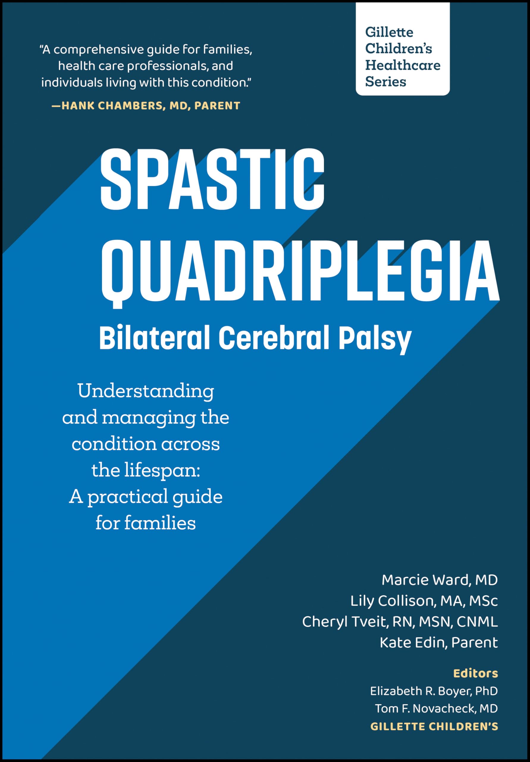 Spastic Quadriplegia Bilateral Cerebral Palsy by Marcie Ward PAPERBACK
