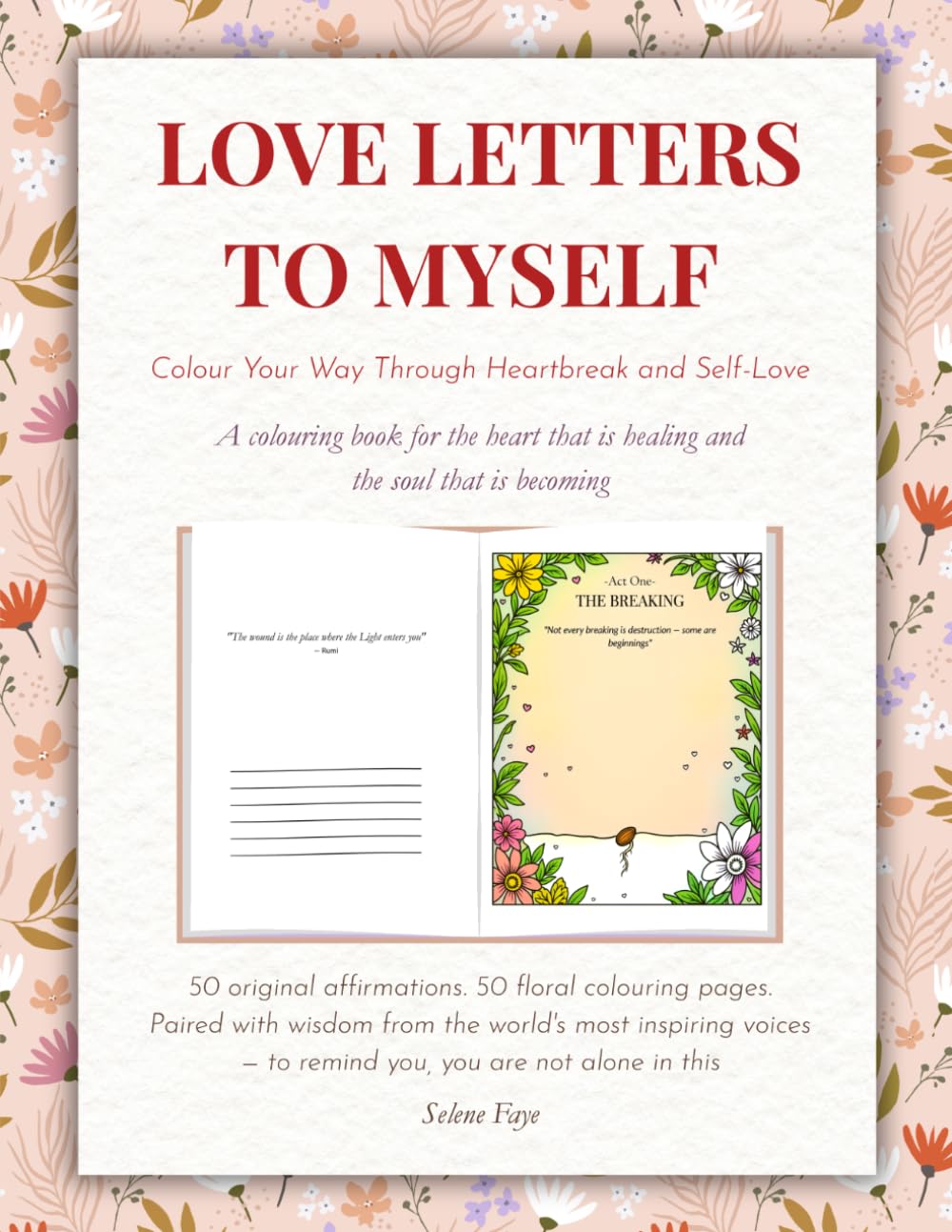Love Letters to Myself: Colour Your Way Through Heartbreak and Self-Love