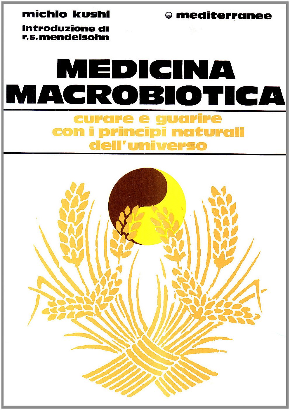 Medicina macrobiotica