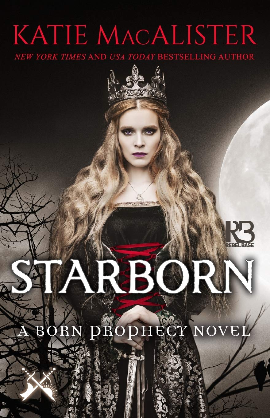 Starborn (A Born Prophecy Novel Book 2)