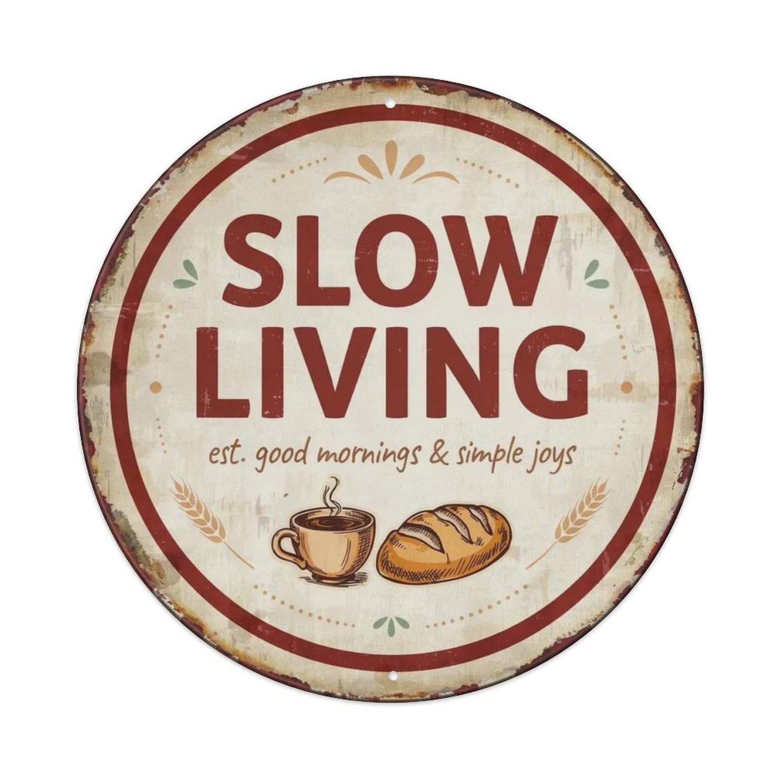 Slow Living Hand Drawn Metal Tin Sign Plaque
