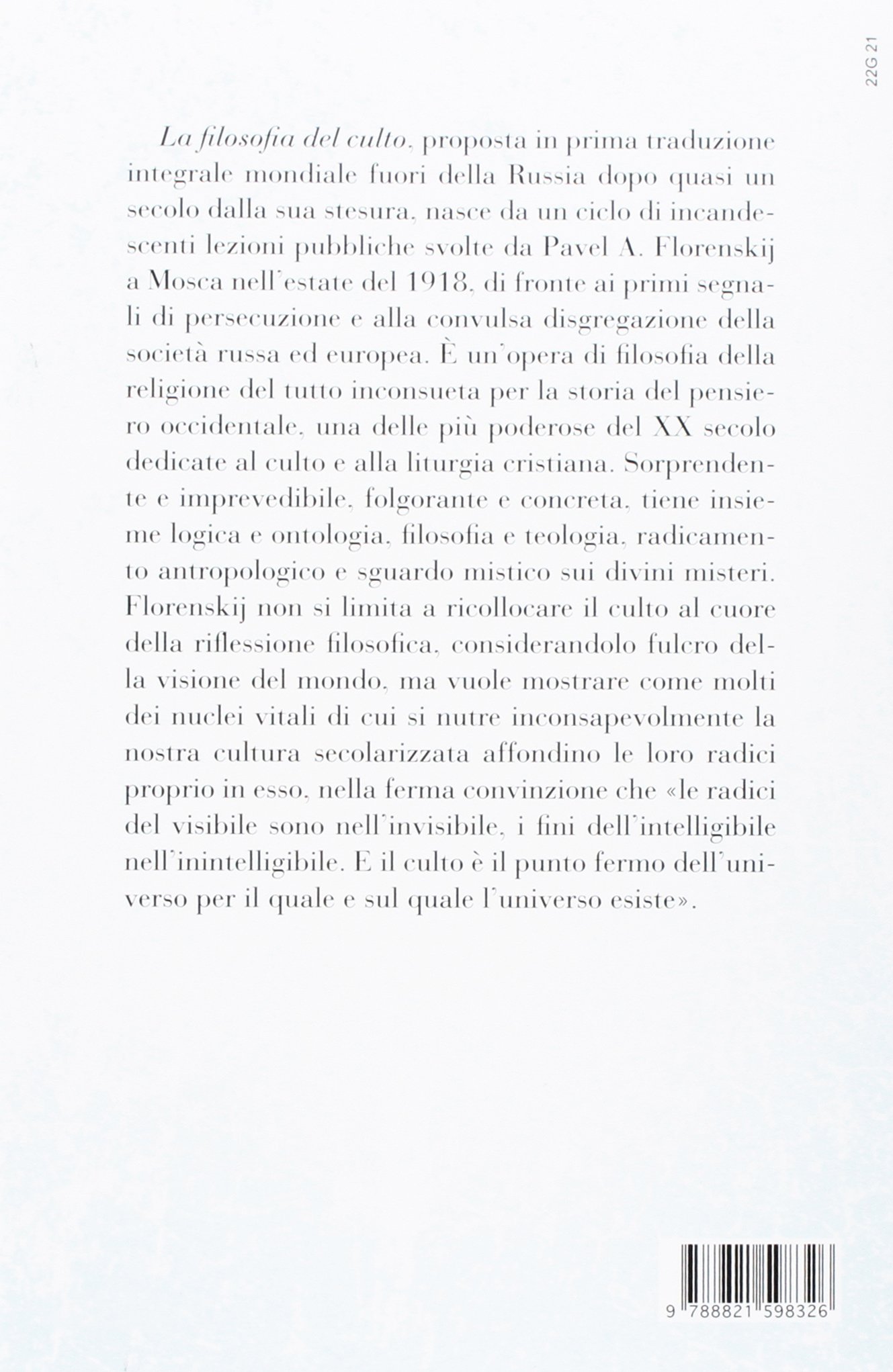 La filosofia del culto. Saggio di antropodicea ortodossa